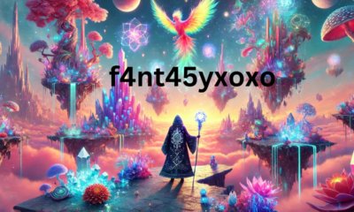 Discovering the World of f4nt45yxoxo: A Simple Guide